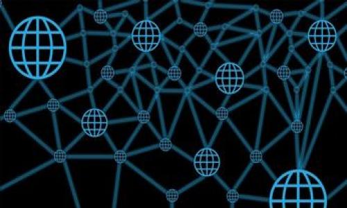 

最新区块链钱包：安全、便捷的数字资产管理首选