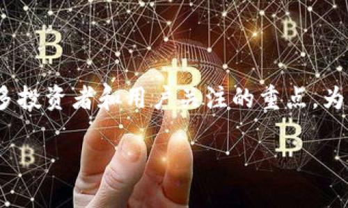 设定

在这个快速发展的数字货币时代，比特币与速通宝Vpay钱包的比较成为了许多投资者和用户关注的重点。为了吸引用户搜索并搜索引擎，我们需要一个出色的。在这里，我提出以下的优质

深度剖析：比特币与速通宝Vpay钱包的优劣对决